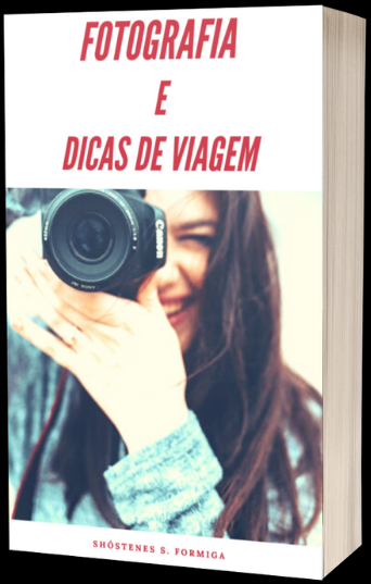 Fotografia de Viagem e Dicas de Viagem